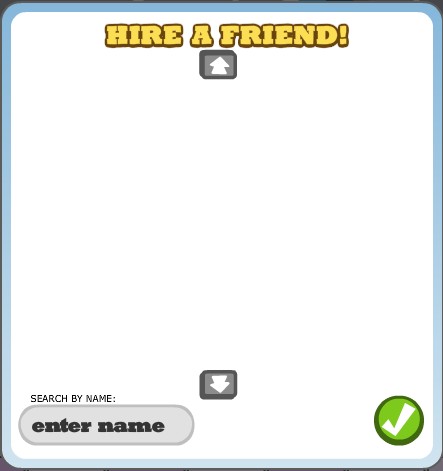 Select a friend to hire a waiter... oh, I have no friends :(